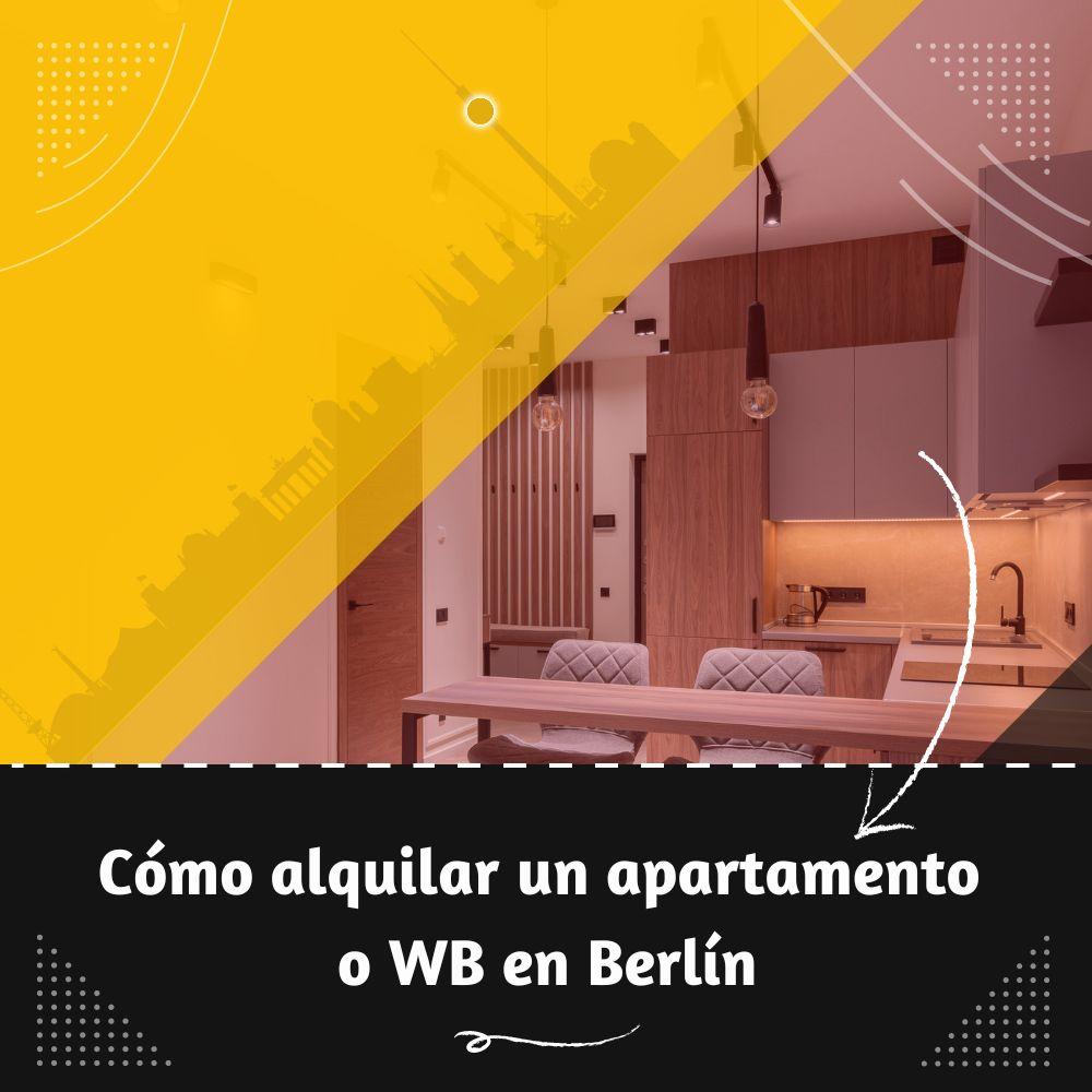 Cómo alquilar un apartamento en Berlín
